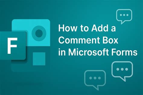 Microsoft Forms How To Add Comment Box