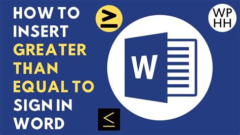 microsoft word greater than equal to sign
