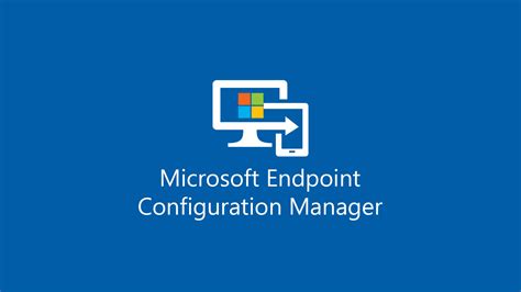 Simple Guide to Understanding System Center Configuration Manager