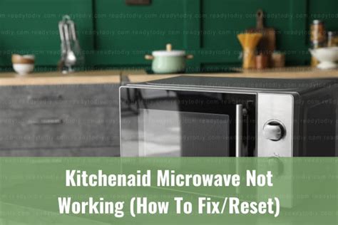 Microwave Not Working How To Fix