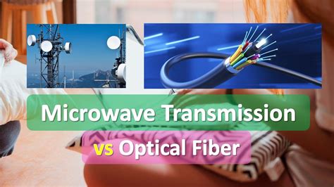 Microwave Vs Fiber Optic