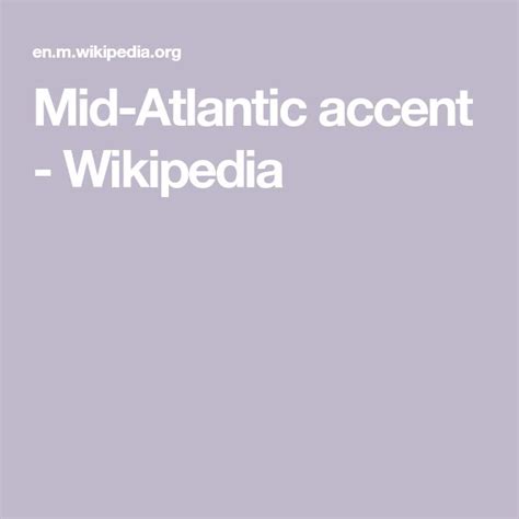 mid atlantic accent wiki