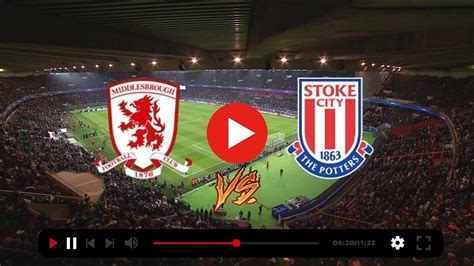 middlesbrough vs stoke city live stream