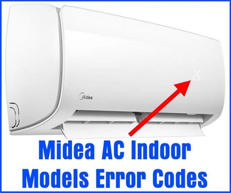 Midea Air Conditioner Error Codes and Definition Repair Fix It