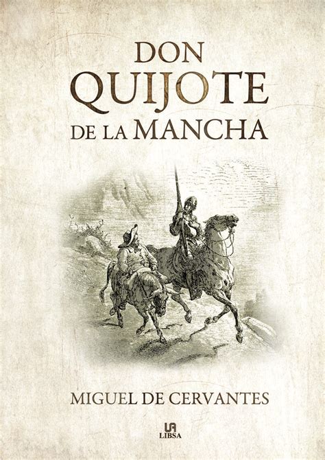 miguel de cervantes don quijote de la mancha