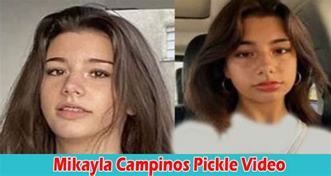 mikayla campinos pickle video funny