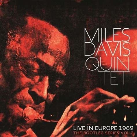 miles davis quintet live in europe