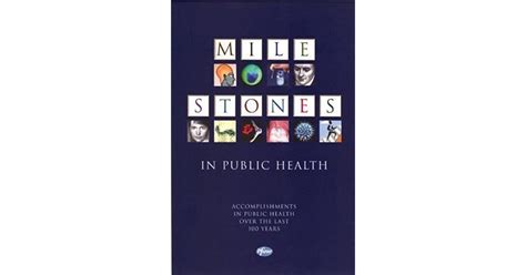 milestones in public health book