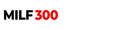 milf 300