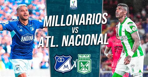 millonarios nacional en vivo win sports