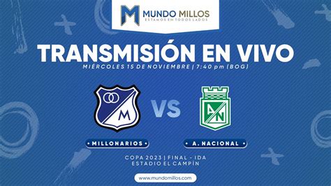 millos nacional en vivo por internet