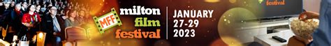 milton film festival 2023