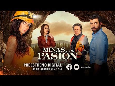 minas de pasiones capitulo 74