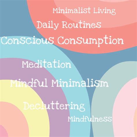 Mindfulness through Minimalism