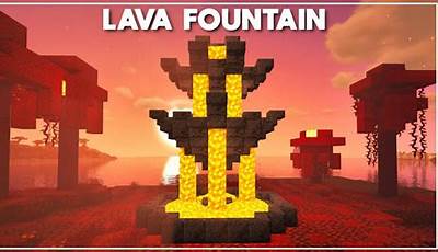 Minecraft Lava Fountain