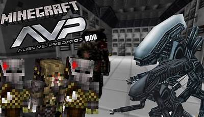Minecraft Mod Alien Vs Predator
