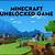 minecraft unblocked games