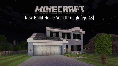 Minecraft House Walkthrough