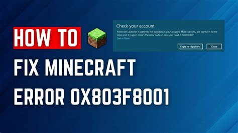 minecraft launcher not working error code 0x803f8001