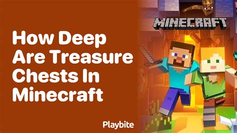 Minecraft Treasure Chest Depth