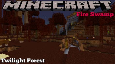 minecraft twilight forest fire swamp