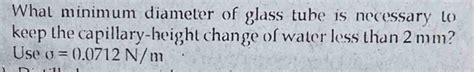 Minimum Diameter Of Capillary Tube