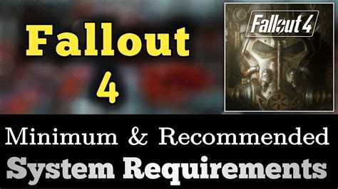 How to Make Your PC Meet the System Requirements of Fallout 4?