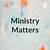 ministry matters october 31 2021
