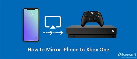 mirror iphone to xbox one