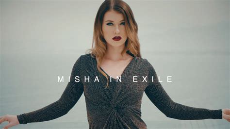 misha exile in