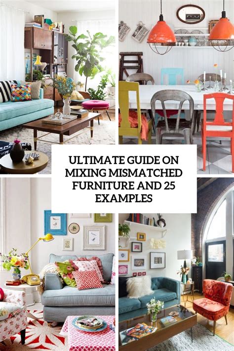 Ultimate guide on mixing mismatched furniture and 25 examples mobilier