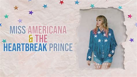 Miss Americana And The Heartbreak Prince