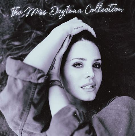 miss daytona collection lana del rey