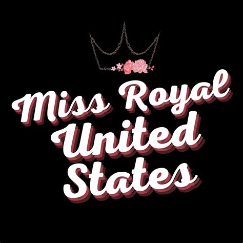 miss royal united states