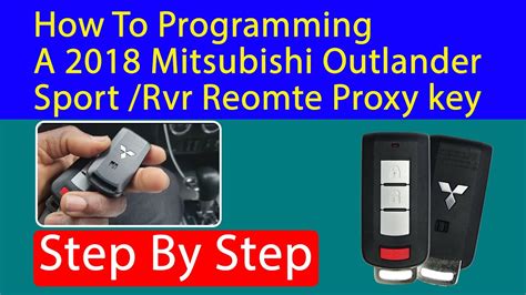 Mitsubishi Outlander Remote Programming