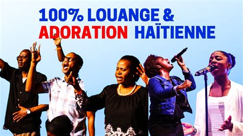 mix adoration et louange haitienne