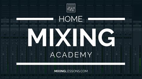 Mixing Lessons Online
