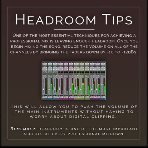 Mixing Tips Headroom