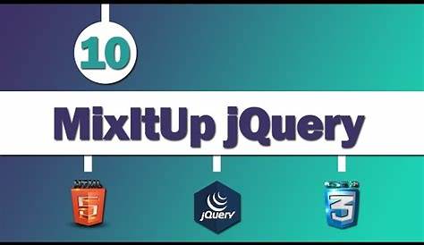 MixItUp A CSS3 and JQuery Filter & Sort Plugin