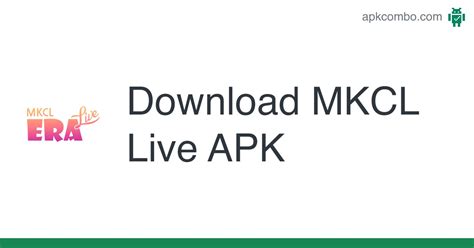 mkcl era live download apk