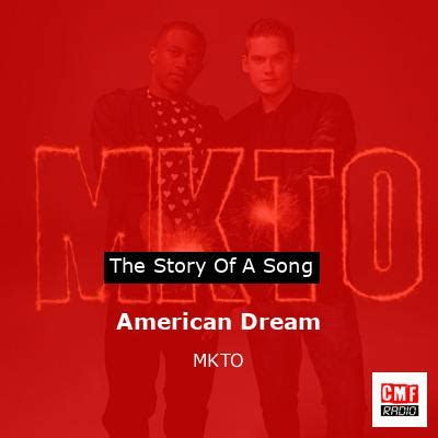 mkto american dream song meaning