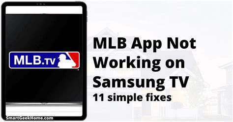 mlb app not working on samsung tv