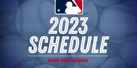 mlb season 2023 schedule