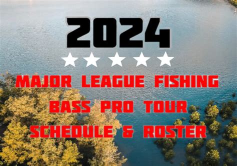 mlf fishing 2024 schedule