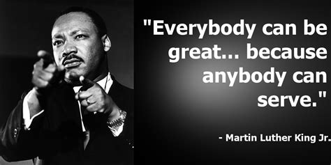 mlk quote everyone can be great