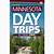 mn day trips by theme
