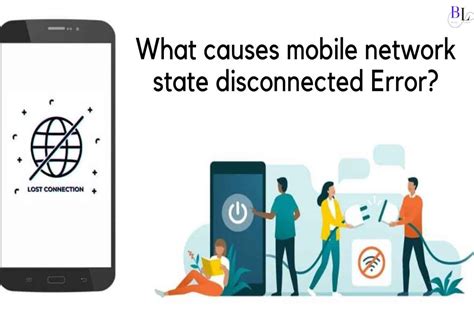 Mobile Network State Disconnected T Mobile