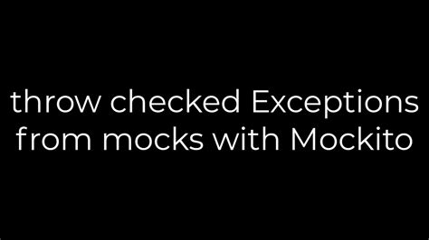 Mockito Mock Throw Exception