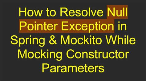 Mockito When Then Return Null Pointer Exception