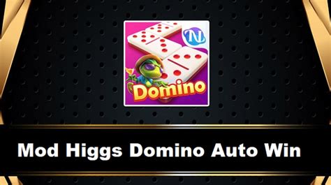 Mod Higgs Domino Auto Win: Rahasia Menang Mudah Di Higgs Domino